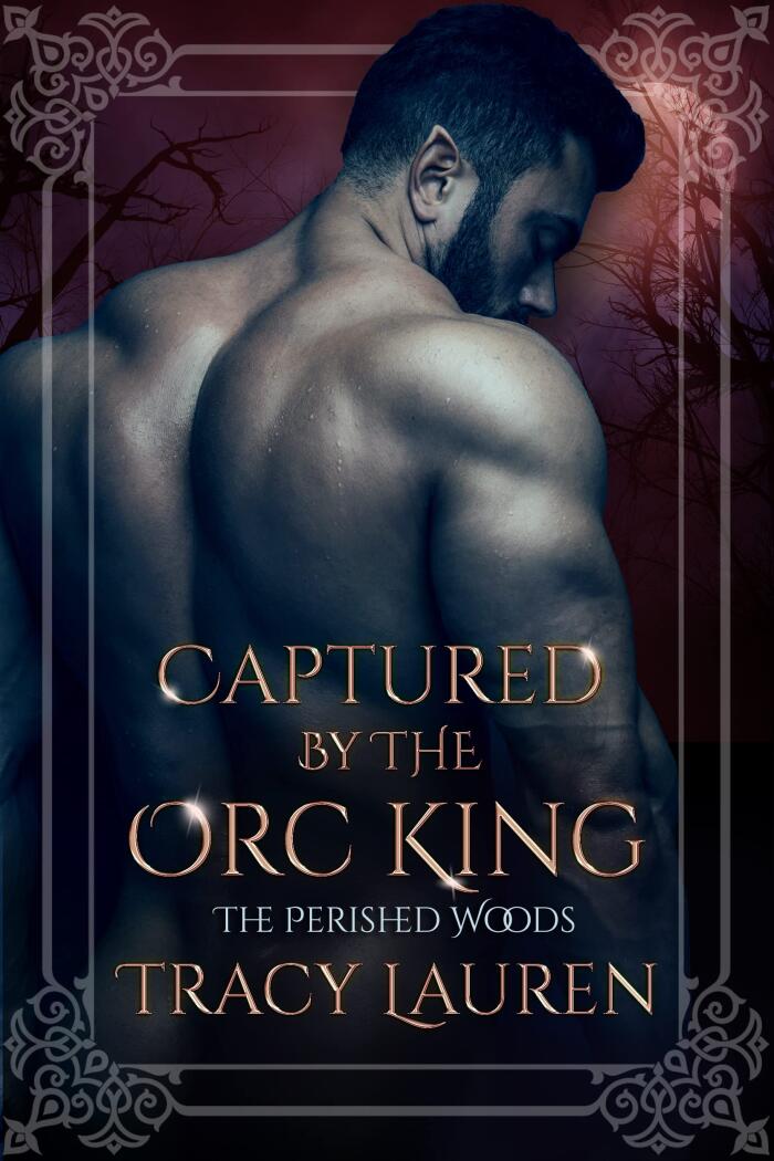 Captured by the Orc King