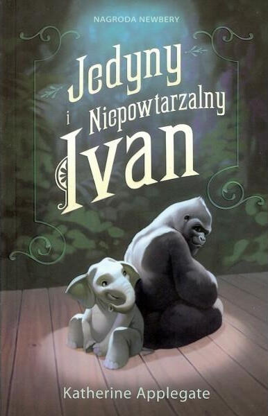 Jedyny i Niepowtarzalny Ivan