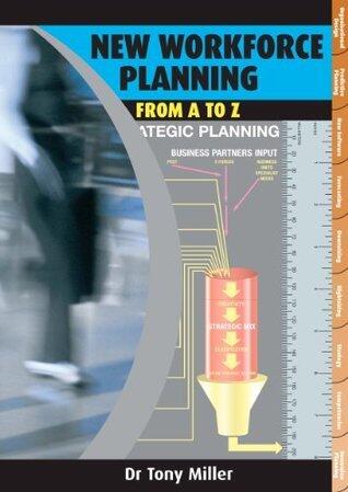 New Workforce Planning - from a - z