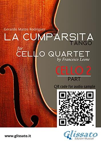 Cello 2 part "La Cumparsita" tango for Cello Quartet: intermediate level