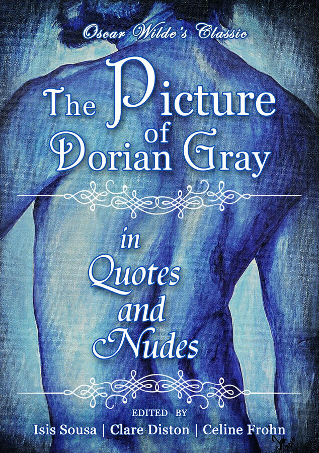 The Picture of Dorian Gray in Quotes and Nudes