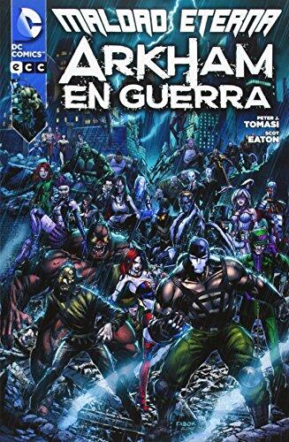Maldad eterna, Arkham en guerra