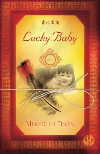 Lucky Baby: A Novel