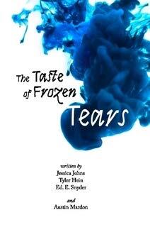 The Taste of Frozen Tears
