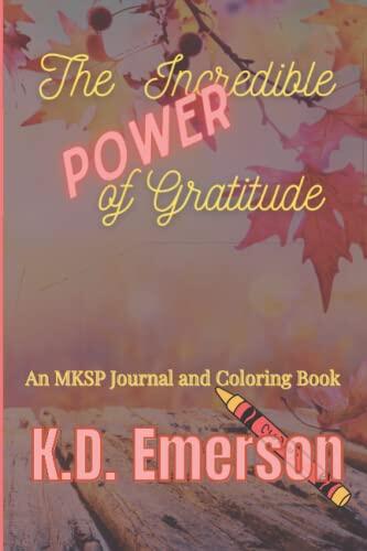 The Incredible Power of Gratitude: A Journal and Adult Coloring Book Combination | Gratitude Notebook | Holiday Journal | Intricate Fall Designs | Fall and Thanksgiving Notebook
