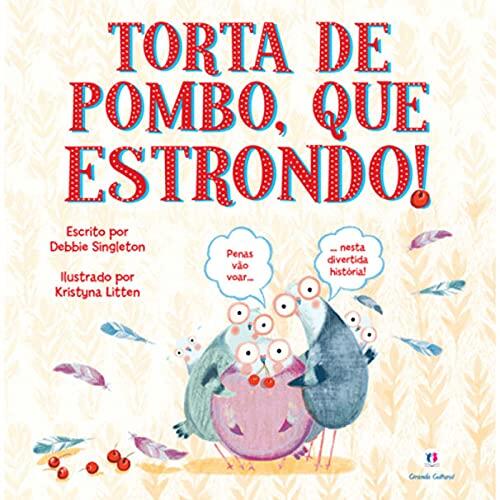 Torta de Pombo, Que Estrondo!