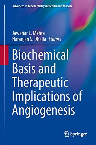 Biochemical Basis and Therapeutic Implications of Angiogenesis