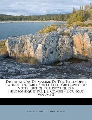 Dissertations De Maxime De Tyr (Volume 2)