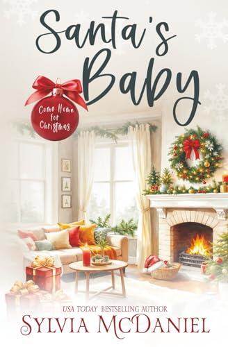 Santa's Baby: A Short Holiday Romance