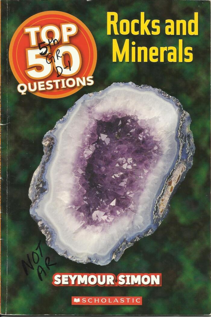 Top 50 Questions: Rocks and Minerals