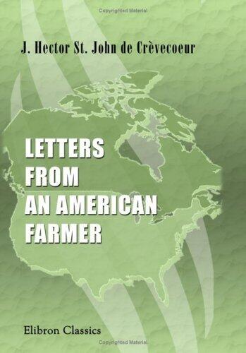 Letters from an American farmer ; and, Sketches of eighteenth-century America