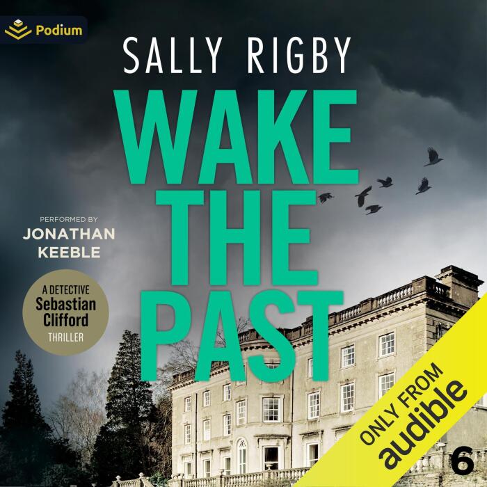 Wake the Past