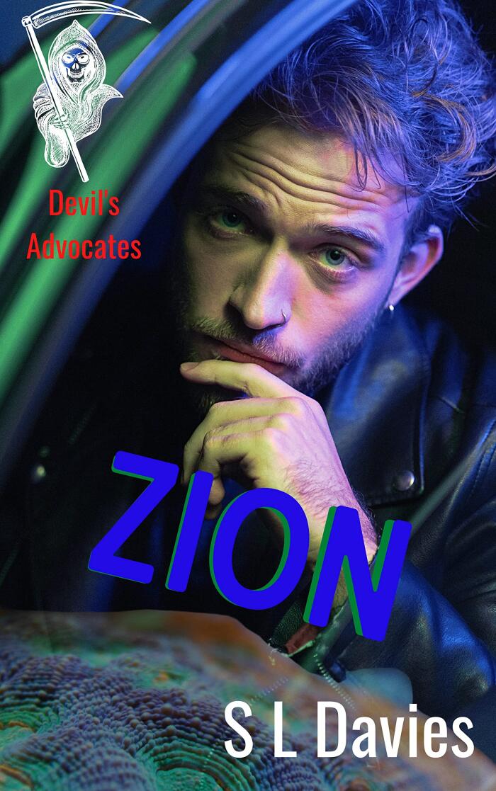 Zion: Devil's Advocates Book 6