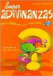 Super Adivinanzas / Super Riddles