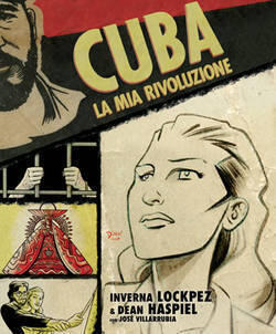 Cuba la mia Rivoluzione