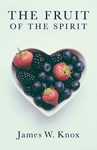 The Fruit of the Spirit