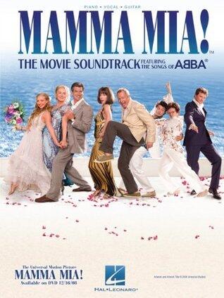 Mamma Mia! Songbook: The Movie Soundtrack Featuring the Songs of ABBA