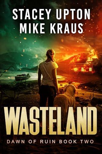 Wasteland: Dawn of Ruin (Book 2)