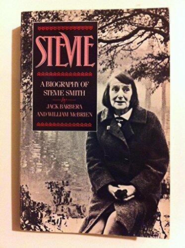 Stevie: A Biography of Stevie Smith
