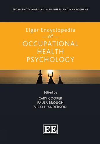 Elgar Encyclopedia of Occupational Health Psychology