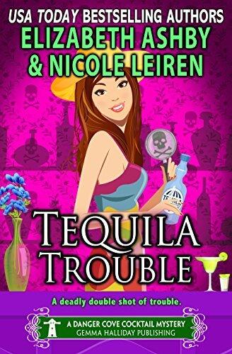 Tequila Trouble