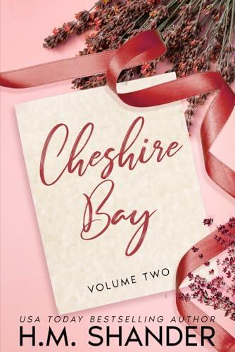 Cheshire Bay: Volume 2