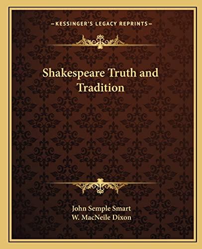 Shakespeare: Truth and Tradition
