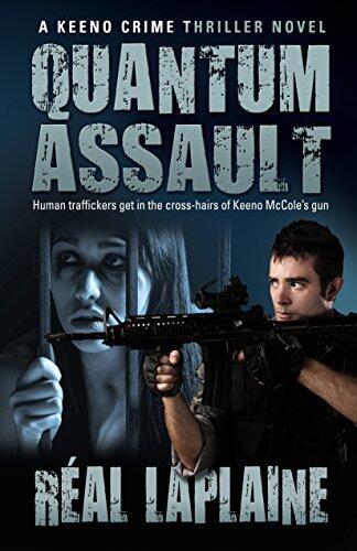 Quantum Assault: Human traffickers get in the cross-hairs of Keeno McCole's gun
