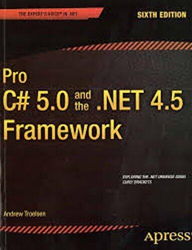 PRO C# 5.0 and the .NET 4.5 Framework