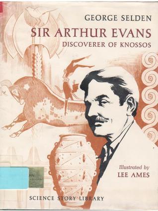 Sir Arthur Evans
