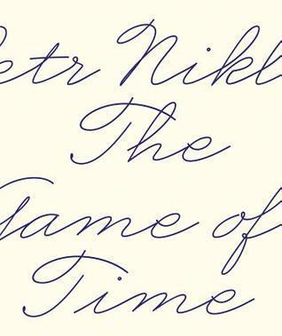 Petr Nikl: The Game of Time
