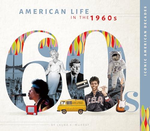 American Life in the 1960s