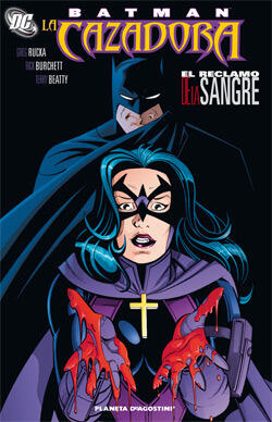 Batman / La Cazadora: El reclamo de la sangre