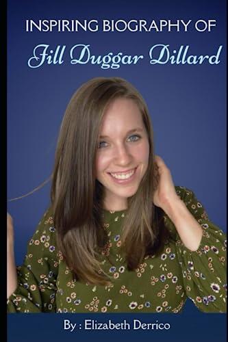Jill Duggar Dillard: The Inspiring Biography of an American Television Personality, Author, and Social Media Influencer