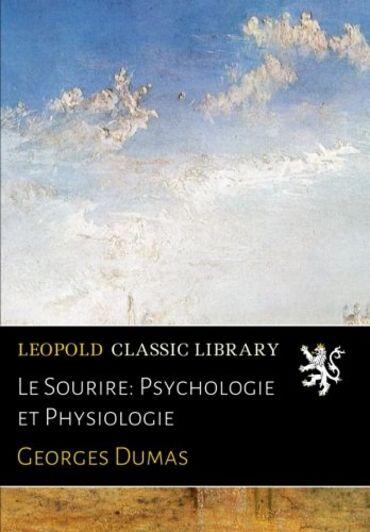 Le Sourire: Psychologie et Physiologie