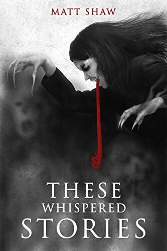 These Whispered Stories: A Collection of Short Stories