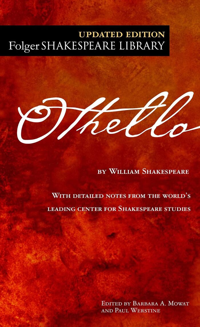 Othello: Othello (Cambridge School Shakespeare), Othello: Arkangel Shakespeare, Othello (Norton Critical Editions), Othello ou le Maure de Venise (French Edition), Othello (No Fear Shakespeare).