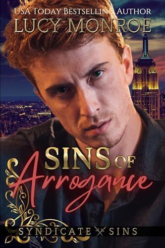 Sins of Arrogance: A Marriage in Peril Irish Mafia Romance