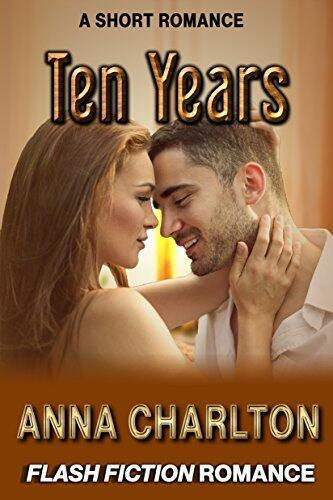 Ten Years: A Short Romance