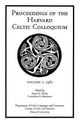 Proceedings of the Harvard Celtic Colloquium (1): 1981
