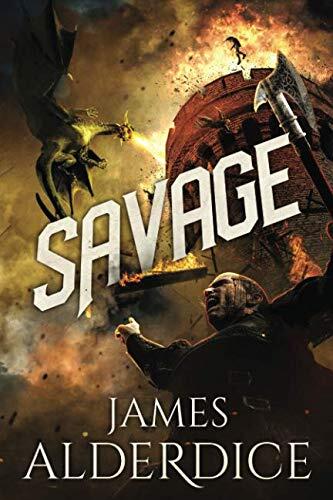 SAVAGE: An Epic Grimdark Fantasy