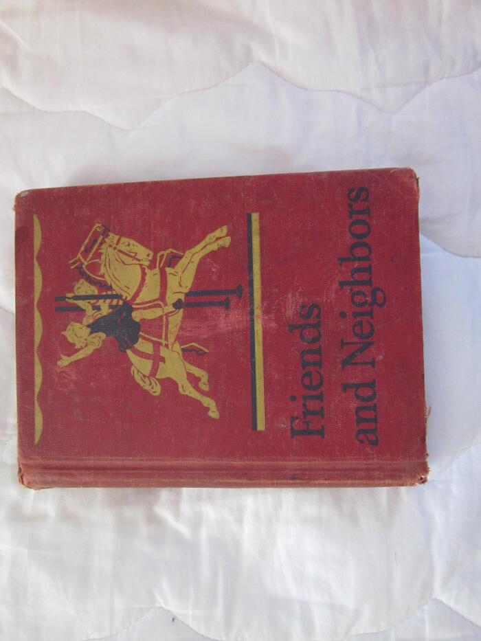 Friends and Neighbors-Cathedral Basic Edition-A Revision of Friends and Neighbors by William S. Gray and May Hill Arbuthnot