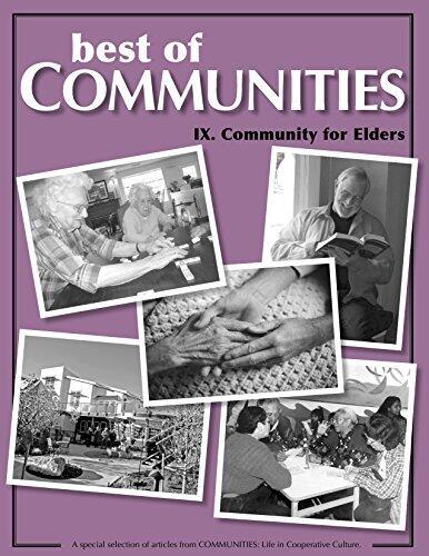 Best of Communities: IX. Community for Elders