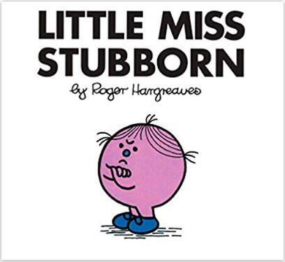 Little Miss Stubborn