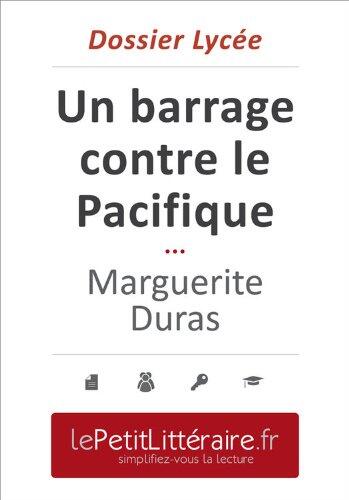 Un Barrage Contre le Pacifique (Dossier Lycée)
