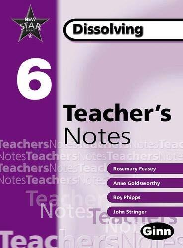 New Star Science 6: Dissolving: Teacher's Notes