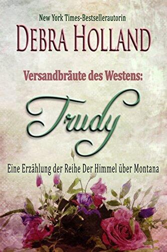 Versandbräute des Westens: Trudy: Versandbräute des Westens