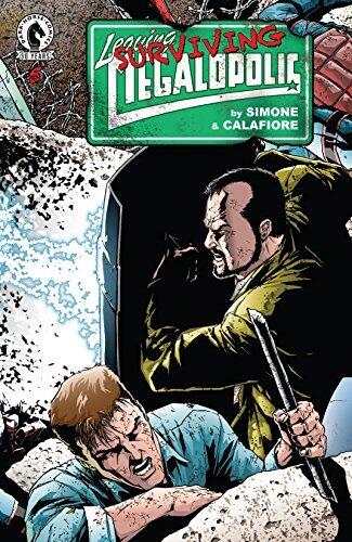 Leaving Megalopolis: Surviving Megalopolis #5