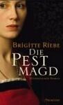 Die Pestmagd