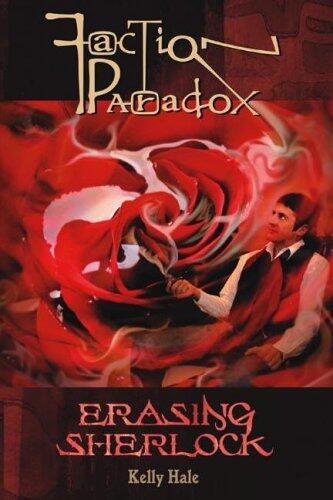 Faction Paradox: Erasing Sherlock